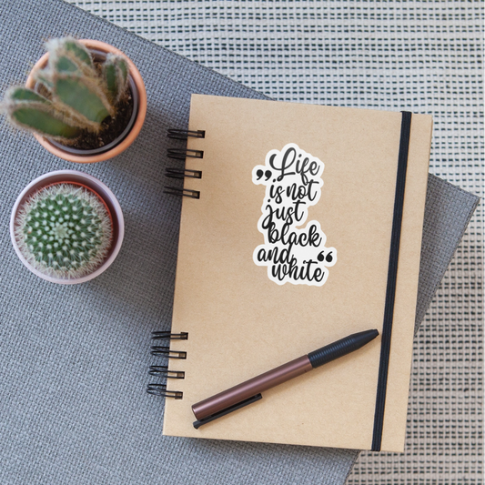 Life is not just black and white Sticker - LiNBW.