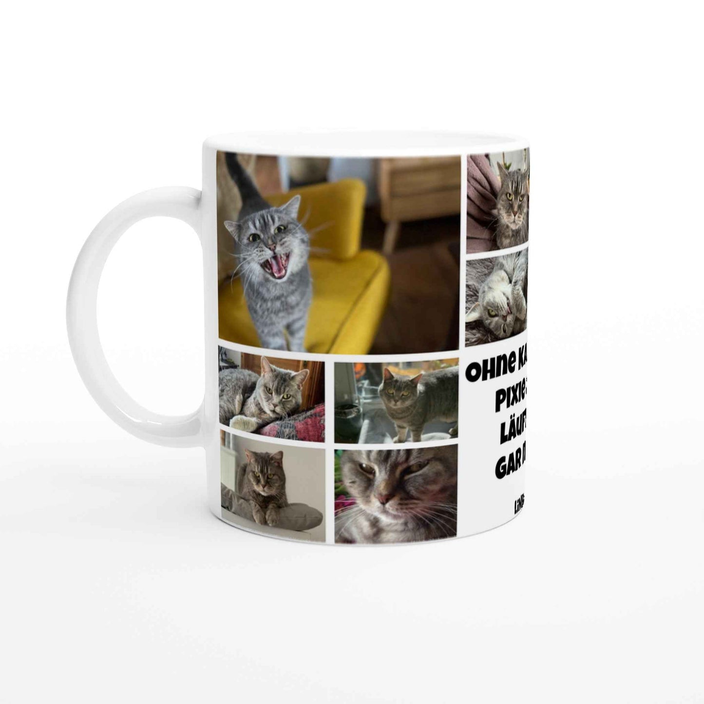 Pixie´s und Cleo´s Keramiktasse ohne Kaffee und uns läuft hier gar nichts