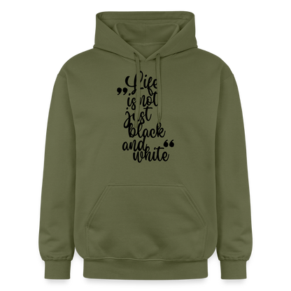 Life is not just black and white Hoodie Black Edition - Militärgrün