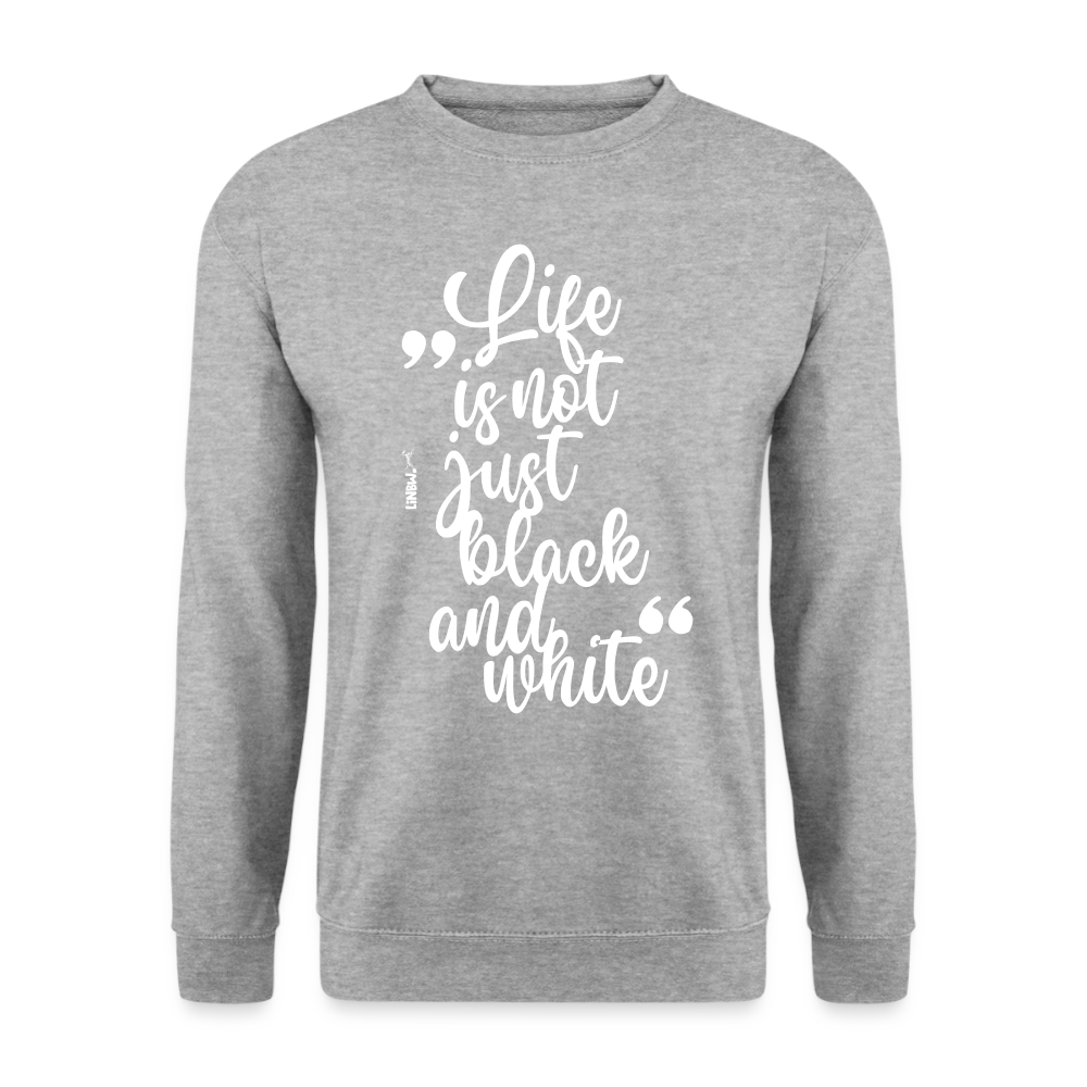 Life is not just black and white Classic Pullover White Edition - LiNBW.