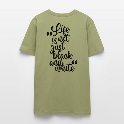 LiNBW. Unisex T-Shirt Premium Crew Black Edition Life is not just black and white - LiNBW.