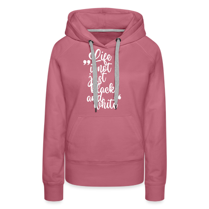 Life is not just black and white Hoodie White Edition - Malve