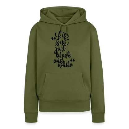 Life is not just black and white Hoodie Black Edition - Khaki