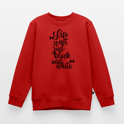 Life is not just black and white Pullover Black Edition - LiNBW.