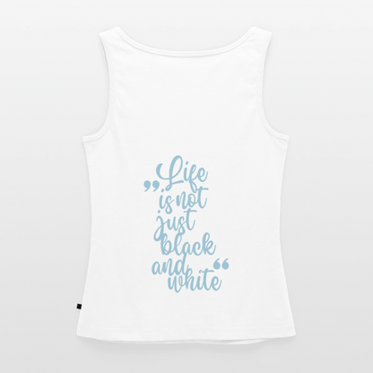 LiNBW. Tank Top Premium Blue Edition Life is not just black and white - Weiß