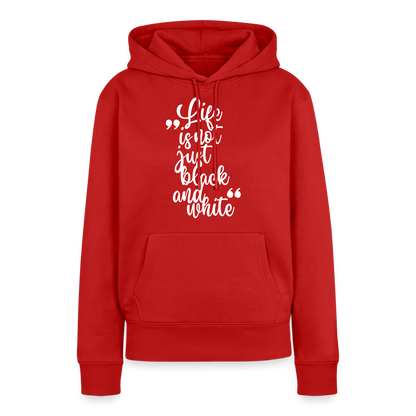 Life is not just black and white Hoodie White Edition - Rot