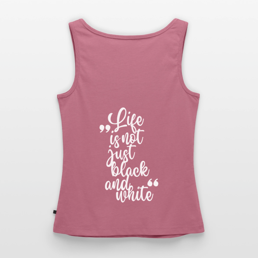 LiNBW. Tank Top Premium White Edition Life is not just black and white - Mauve