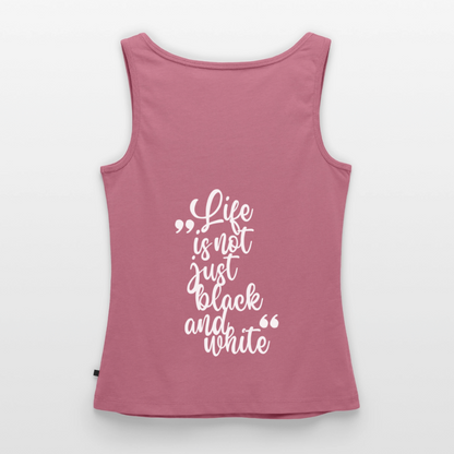 LiNBW. Tank Top Premium White Edition Life is not just black and white - Mauve