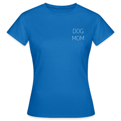 Luna's T-Shirt DOG MOM - LiNBW.