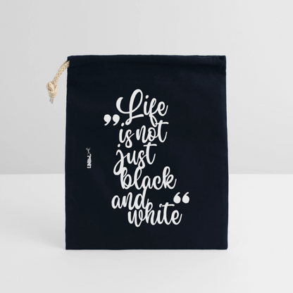 Life is not just black and white Baumwollbeutel White Edition - Navy