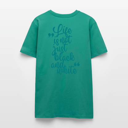 LiNBW. Unisex T-Shirt Premium Crew Blue Edition Life is not just black and white - LiNBW.