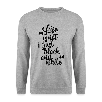 Life is not just black and white Classic Pullover Black Edition - LiNBW.