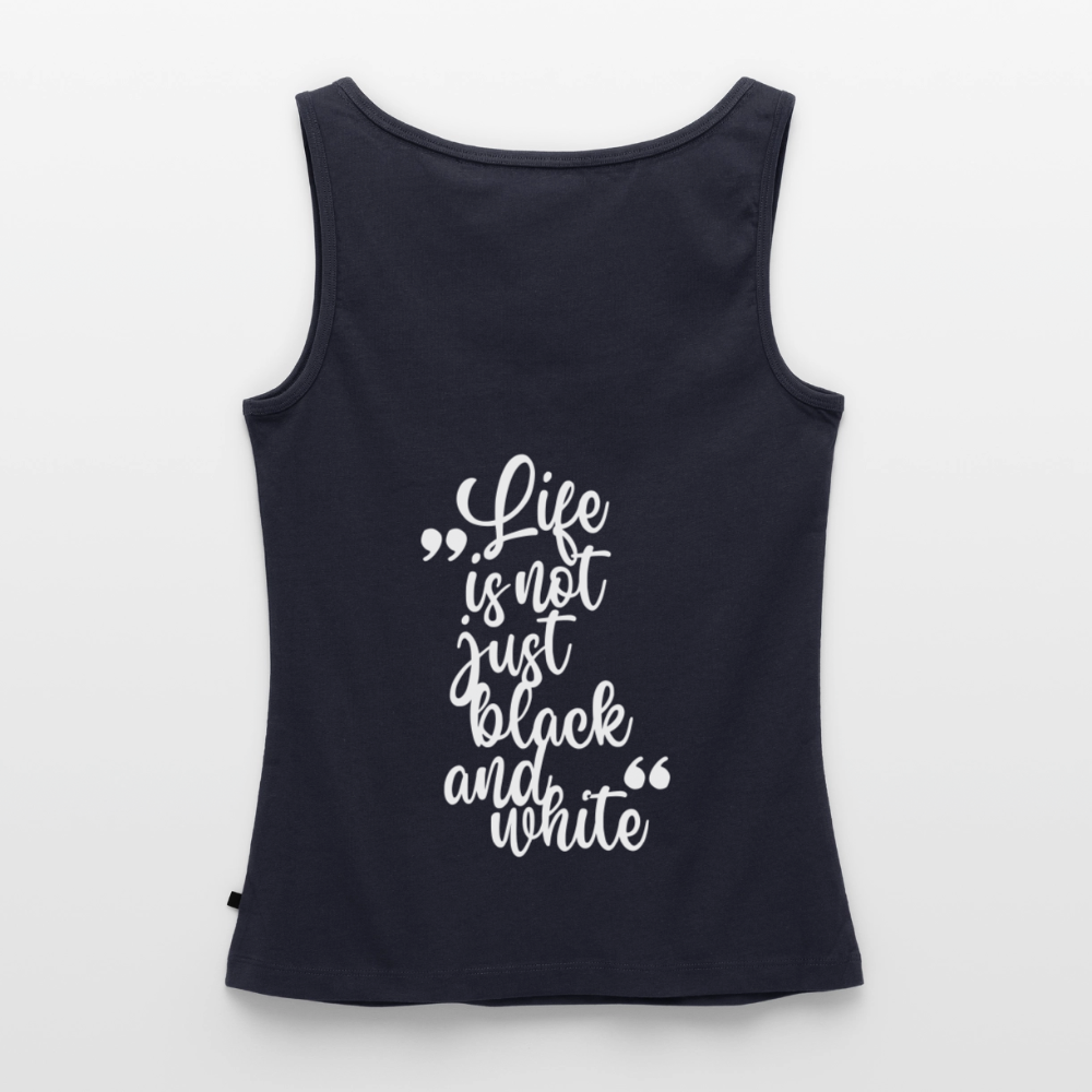 LiNBW. Tank Top Premium White Edition Life is not just black and white - Navy