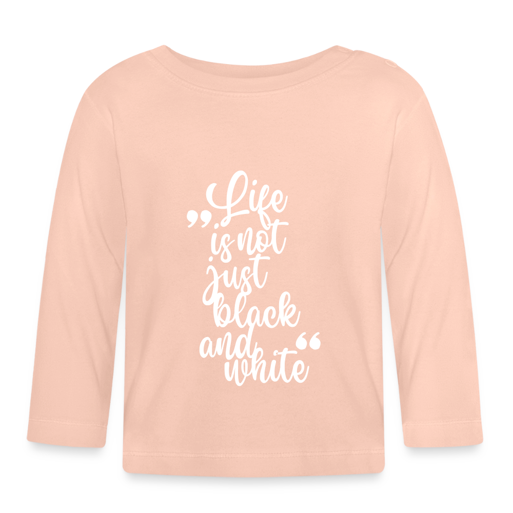 Life is not just black and white Langarmshirt White Edition - Kristallrosa