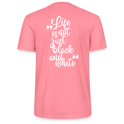 LiNBW. Unisex T-Shirt Premium Crew White Edition Life is not just black and white - Pink 