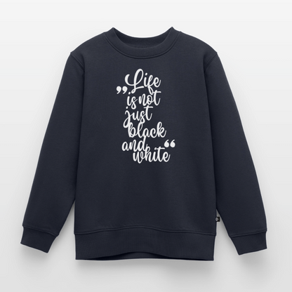 Life is not just black and white Pullover White Edition - LiNBW.