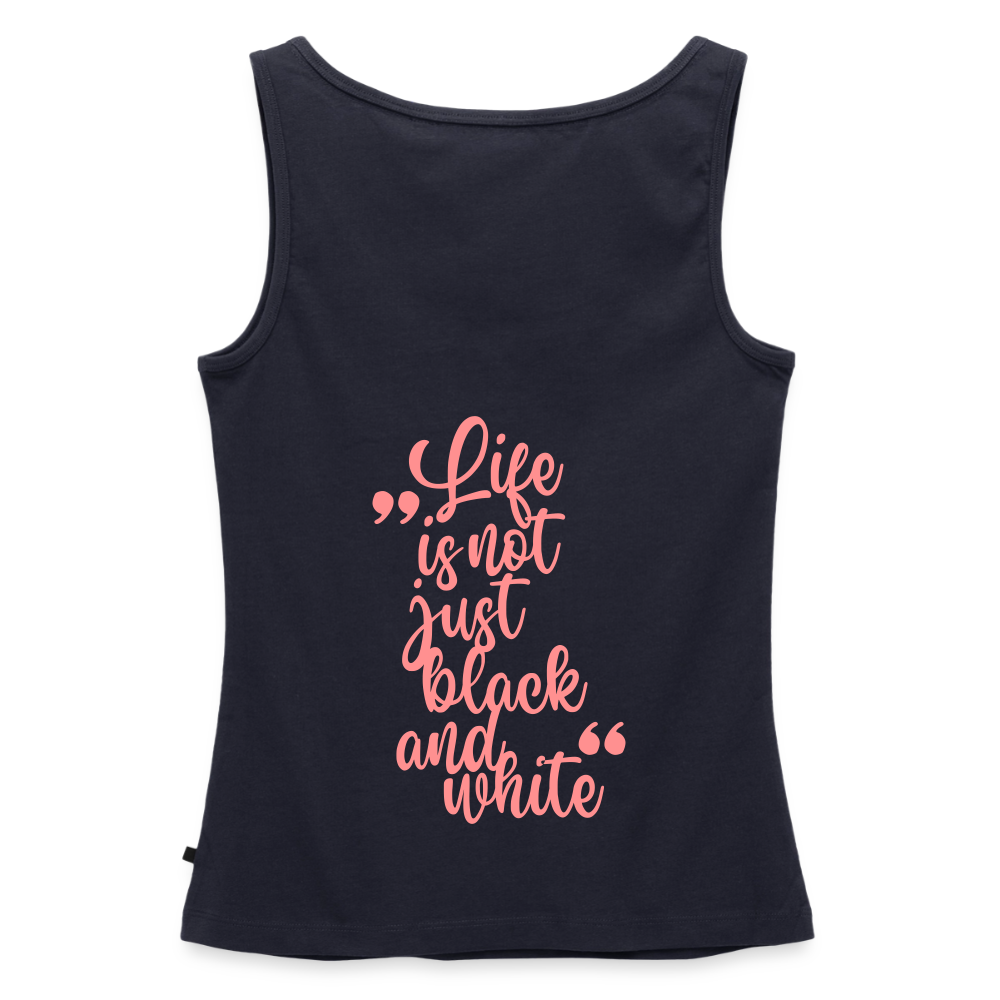 LiNBW. Tank Top Premium Pink Edition Life is not just black and white - Navy