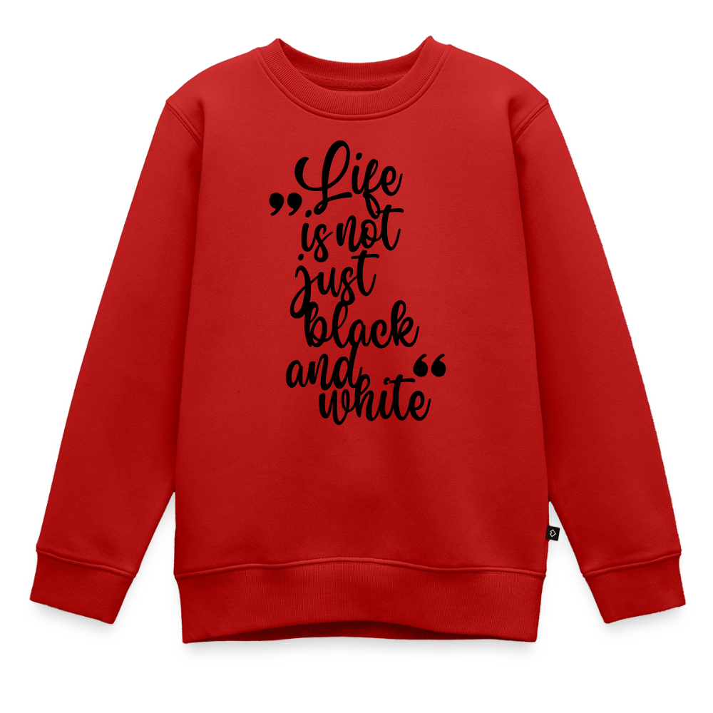 Life is not just black and white Pullover Black Edition - LiNBW.