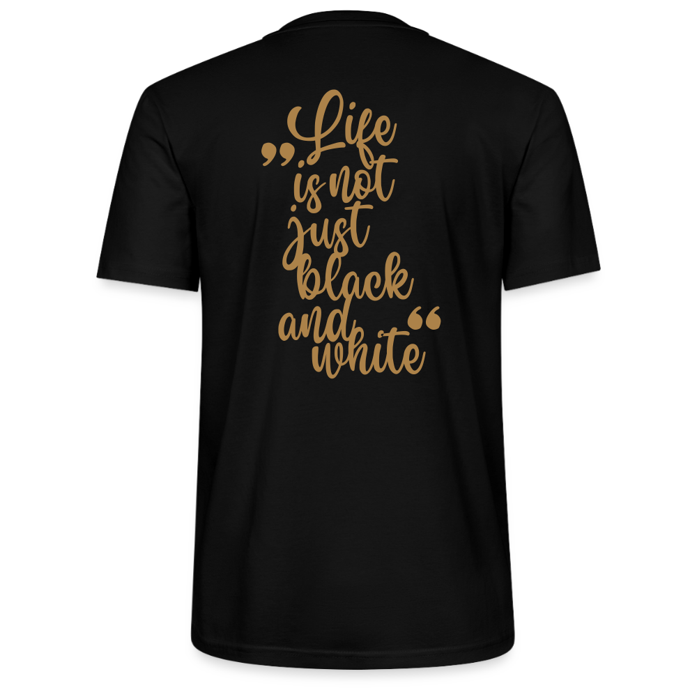 LiNBW. Unisex T-Shirt Premium Crew Brown Edition Life is not just black and white - Schwarz