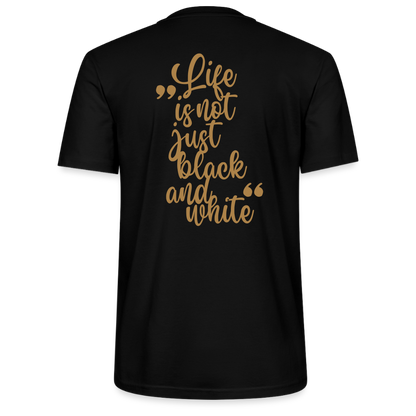 LiNBW. Unisex T-Shirt Premium Crew Brown Edition Life is not just black and white - Schwarz