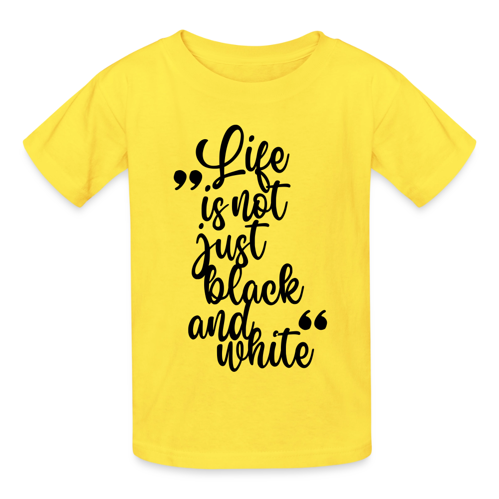 Life is not just black and white T-Shirt Black Edition - LiNBW.