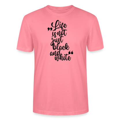 Life is not just black and white Unisex T-Shirt Premium Black Edition - Pink 