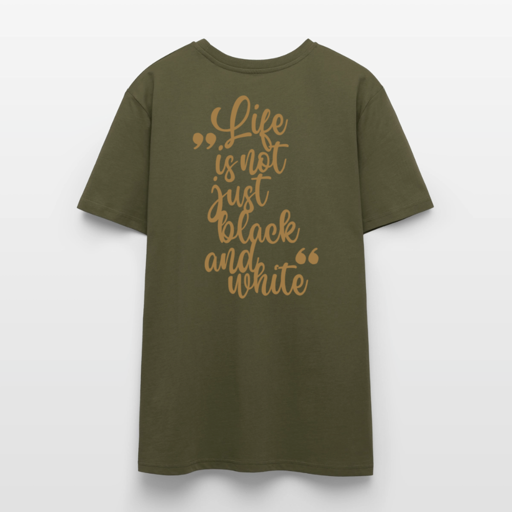 LiNBW. Unisex T-Shirt Premium Crew Brown Edition Life is not just black and white - Khaki