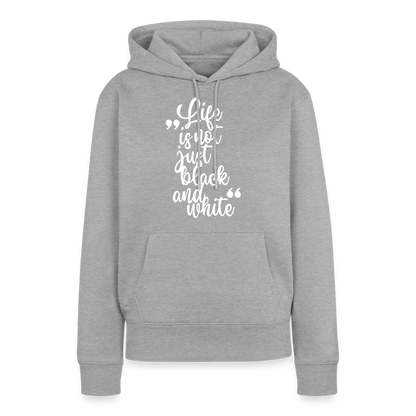 Life is not just black and white Hoodie White Edition - Grau meliert