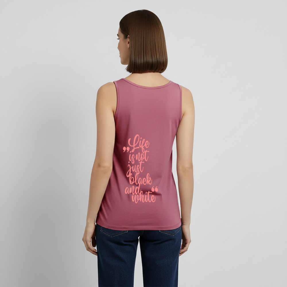 LiNBW. Tank Top Premium Pink Edition Life is not just black and white - Mauve