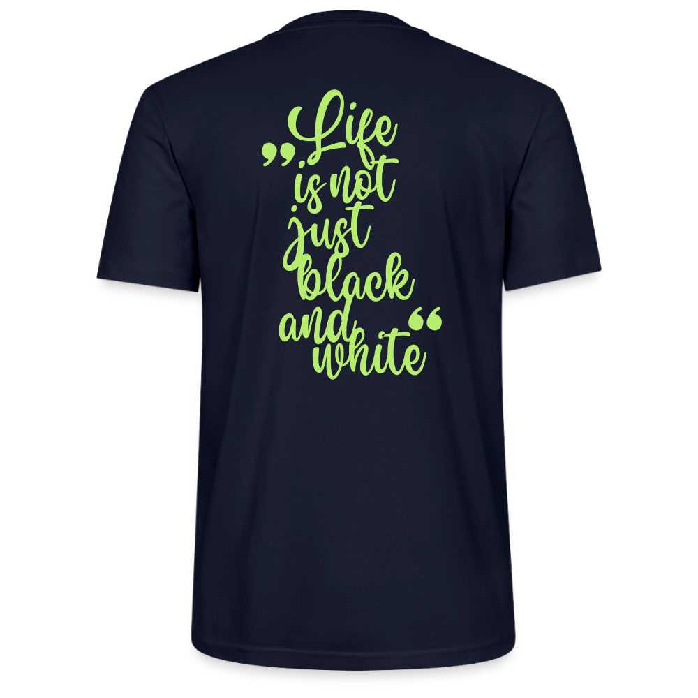 LiNBW. Unisex T-Shirt Premium Crew Green Edition Life is not just black and white - LiNBW.