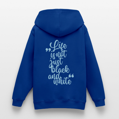 LiNBW. Crew Hoodie Life is not just black and white Edition Blue - LiNBW.