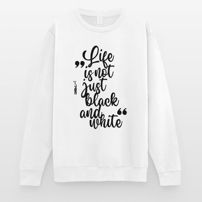 Life is not just black and white Classic Pullover Black Edition - LiNBW.