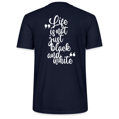 LiNBW. Unisex T-Shirt Premium Crew White Edition Life is not just black and white - Navy