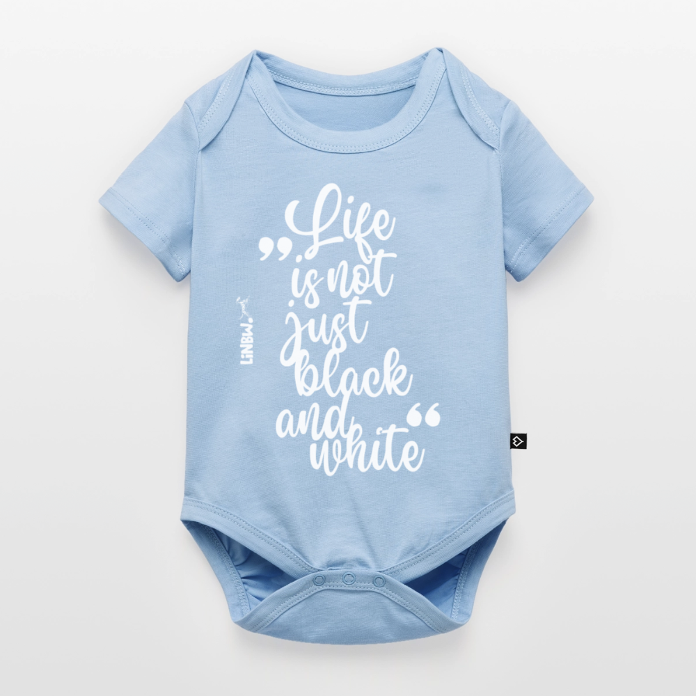 Life is not just black and white Kurzarm-Body White Edition - Hellblau