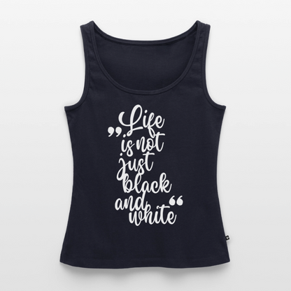 Life is not just black and white Tank Top Premium LiNBW. White Edition - Navy