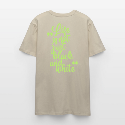LiNBW. Unisex T-Shirt Premium Crew Green Edition Life is not just black and white - LiNBW.