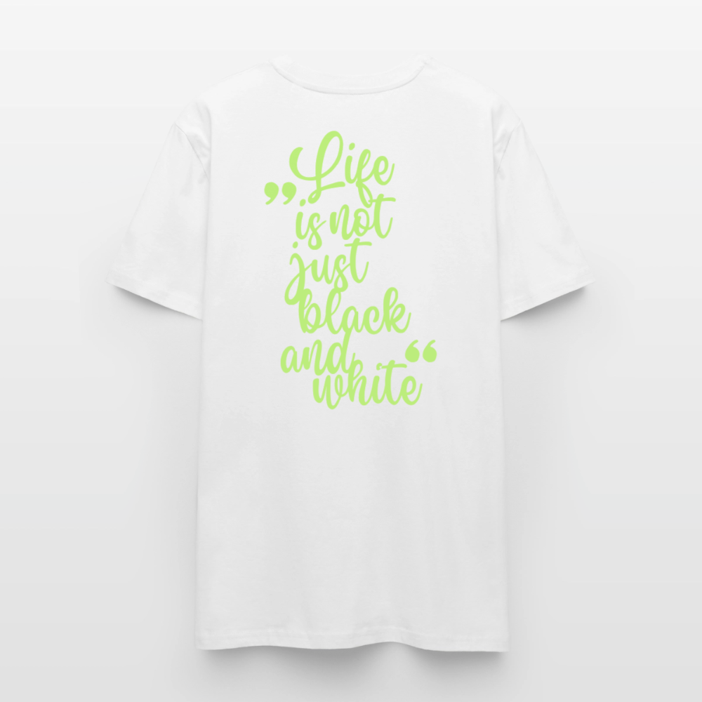 LiNBW. Unisex T-Shirt Premium Crew Green Edition Life is not just black and white - LiNBW.