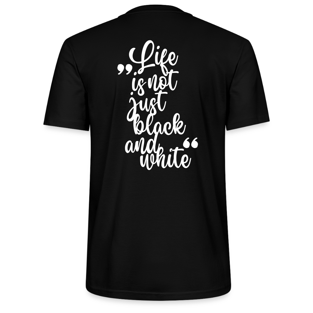 LiNBW. Unisex T-Shirt Premium Crew White Edition Life is not just black and white - Schwarz