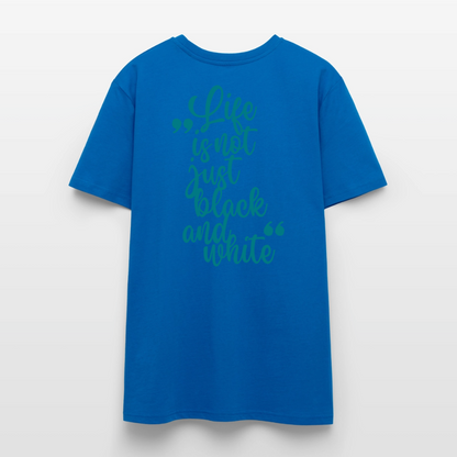 LiNBW. Unisex T-Shirt Premium Crew Blue Edition Life is not just black and white - LiNBW.