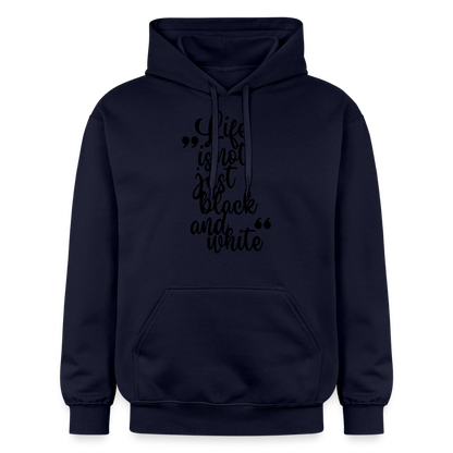 Life is not just black and white Hoodie Black Edition - Navy