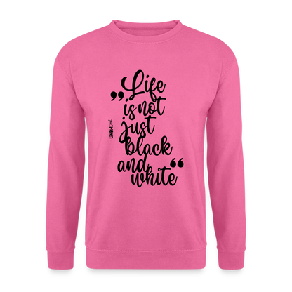 Life is not just black and white Classic Pullover Black Edition - LiNBW.