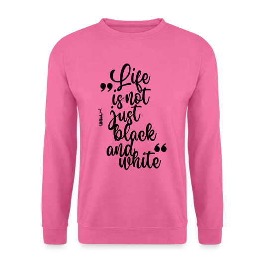 Life is not just black and white Classic Pullover Black Edition - LiNBW.