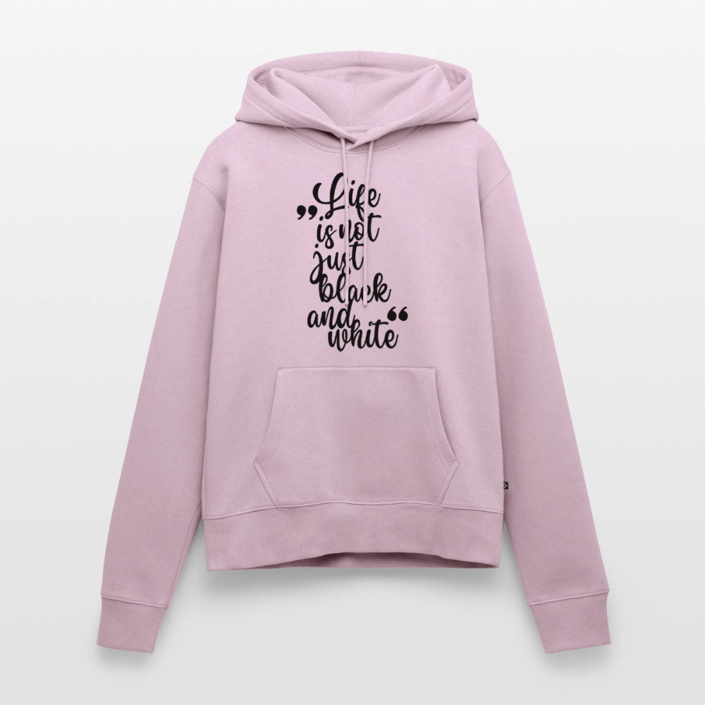 Life is not just black and white Hoodie Black Edition - Altrosa