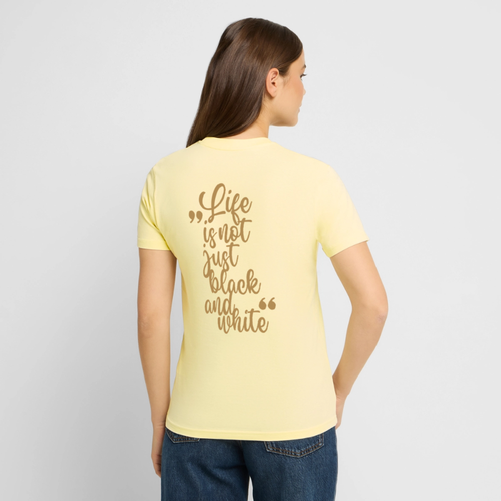 LiNBW. Unisex T-Shirt Premium Crew Brown Edition Life is not just black and white - Creme