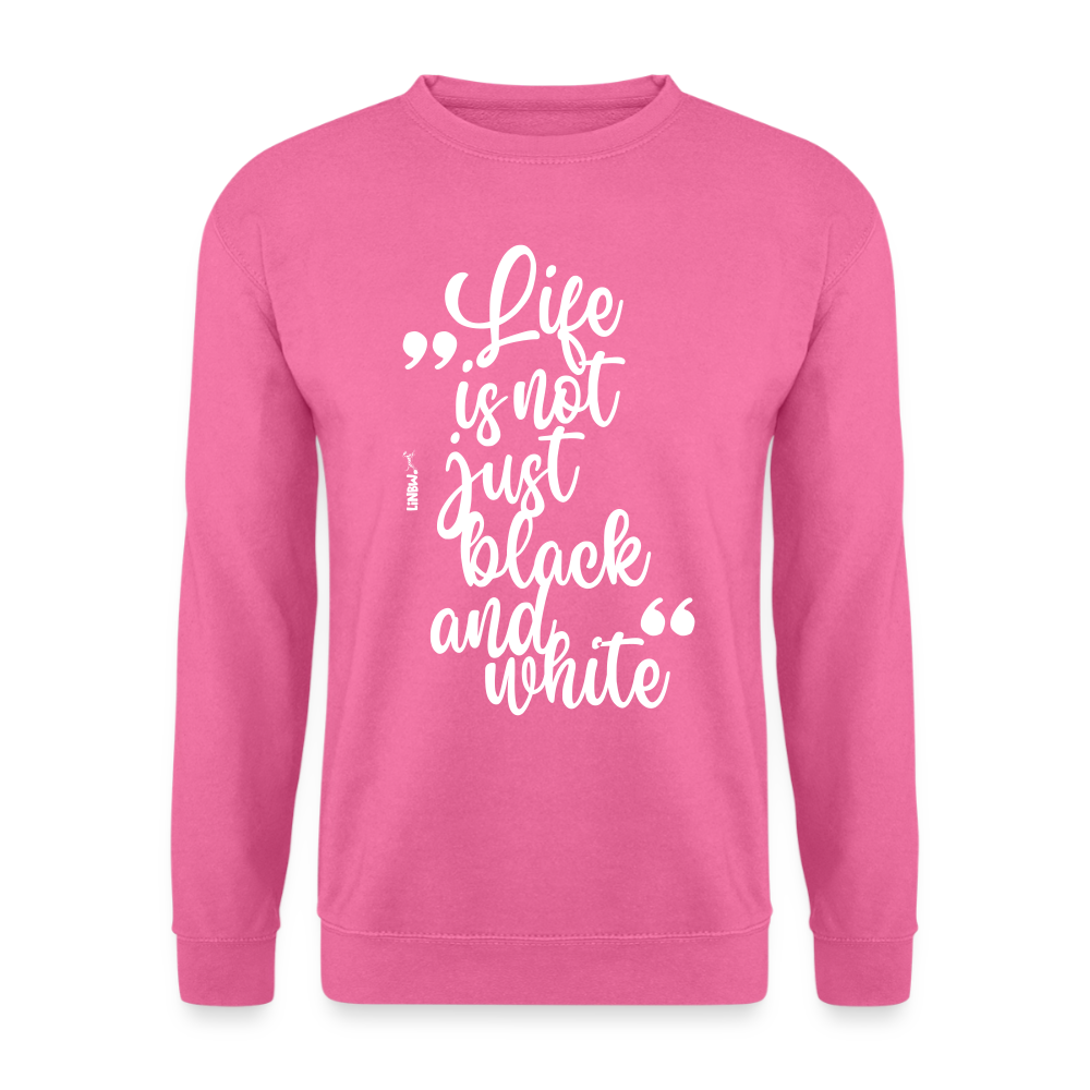 Life is not just black and white Classic Pullover White Edition - LiNBW.