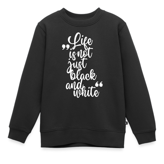 Life is not just black and white Pullover White Edition - LiNBW.