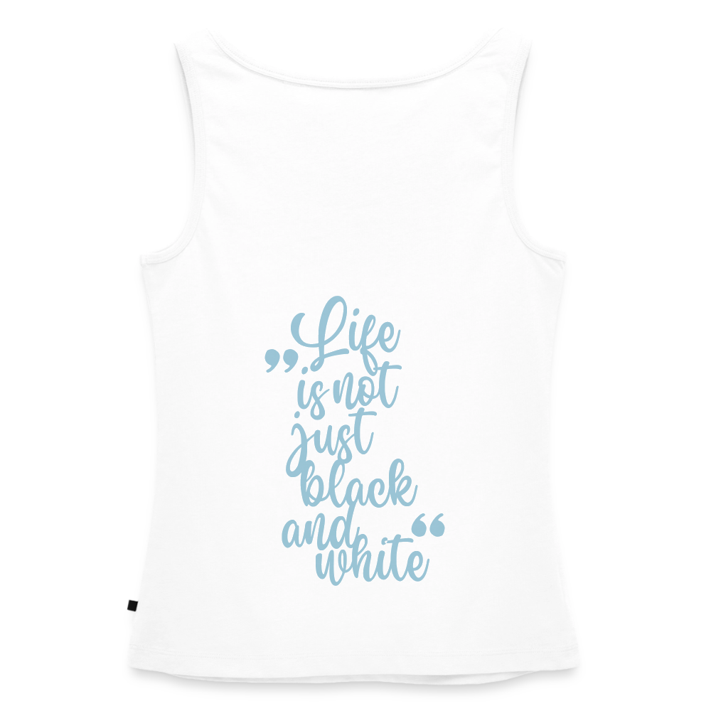 LiNBW. Tank Top Premium Blue Edition Life is not just black and white - Weiß