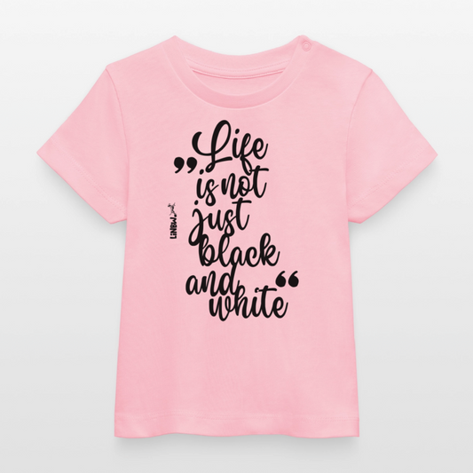 Life is not just black and white T-Shirt Black Edition - LiNBW.