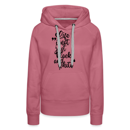 Life is not just black and white Hoodie Black Edition - Malve