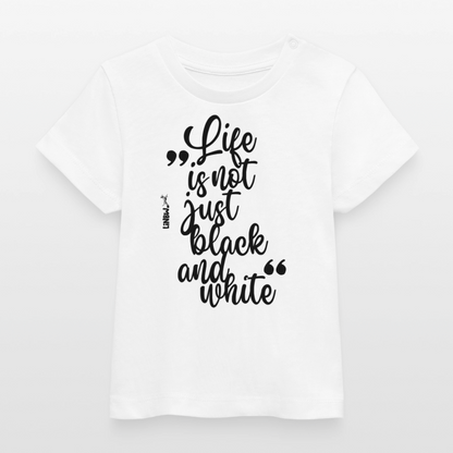 Life is not just black and white T-Shirt Black Edition - LiNBW.